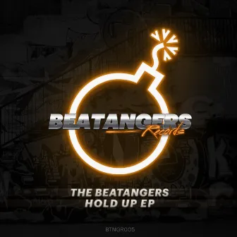 Hold Up by The Beatangers