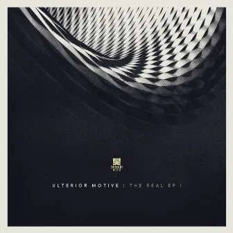 The Real - EP by Ulterior Motive