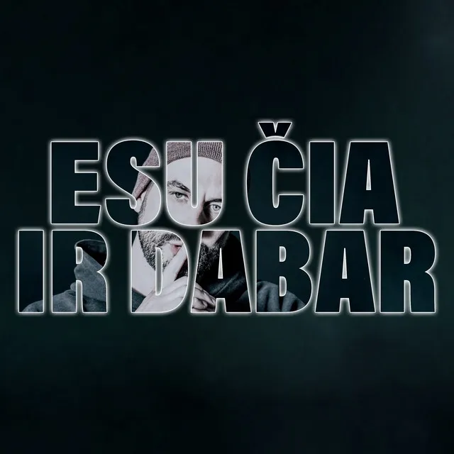 Esu Čia ir Dabar