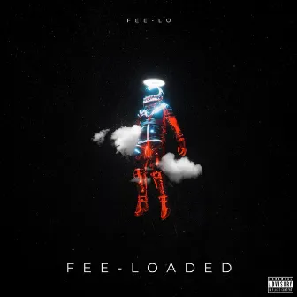 Fee-Loaded by Fee-Lo