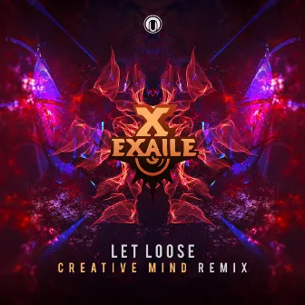 Let Loose (Creative Mind Remix) by Exaile