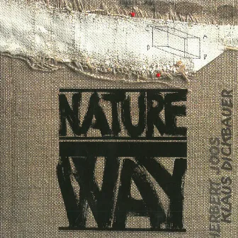 Nature Way by Klaus Dickbauer