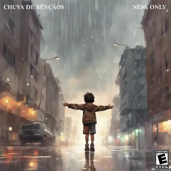 Chuva De Bênçãos by Nesk Only