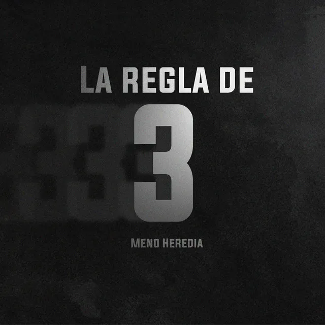 La Regla de 3