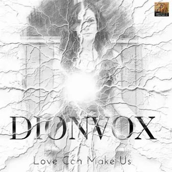 Love Can Make Us by Dionvox