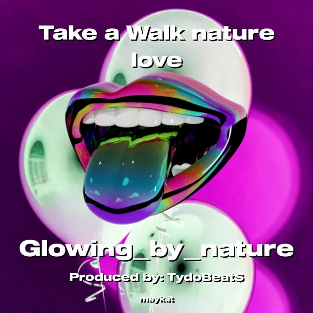 Take a Walk nature love