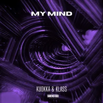 My Mind by KLASS