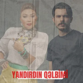 Yandırdın Qəlbimi by İlkin Dövlətov