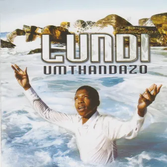 Umthandazo by Lundi