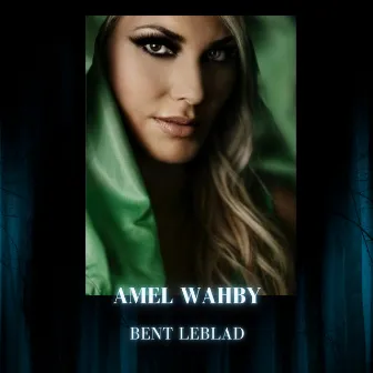 Bent el Bled by Amel Wahby