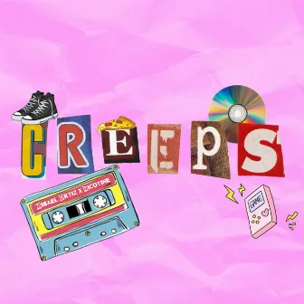 Creeps by Misael Ortiz