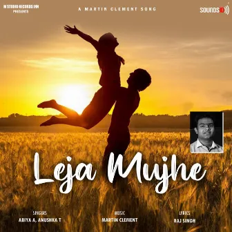 Leja Mujhe by Abiya A