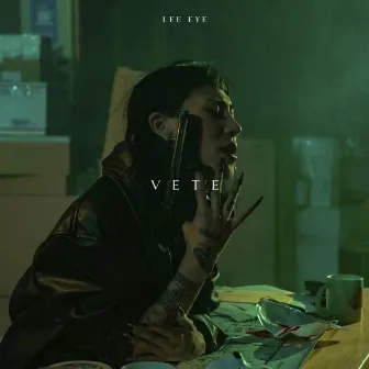 VETE by Lee Eye