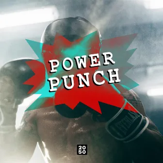 Power Punch by 2050