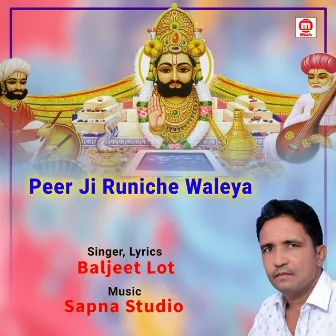 Peer Ji Runiche Waleya by Baljeet Lot