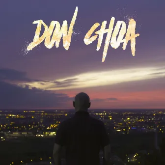 Don Choa by Don Choa