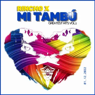 Mi Tambú: Greatest Hits, Vol. 1 by Rincho X