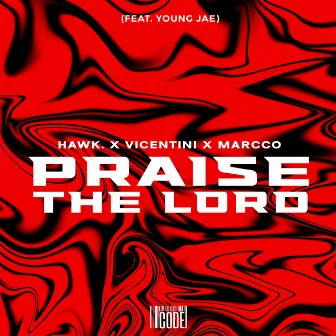 Praise The Lord by Vicentini