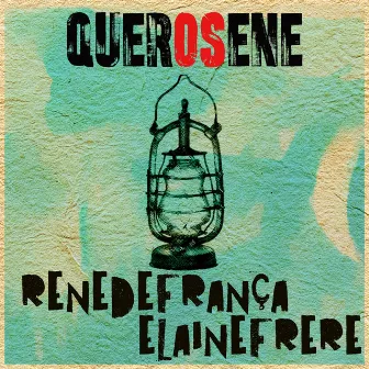 Querosene by Rene de França