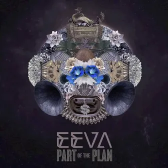 Part of the Plan by Eeva