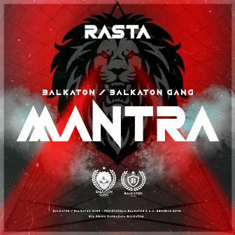 Mantra by Balkaton Gang