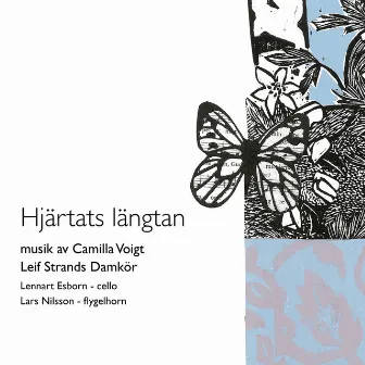 Hjärtats längtan by Leif Strands Damkör