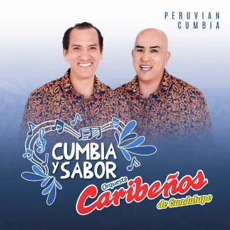 Cumbia y Sabor: Peruvian Cumbia by Orquesta Caribeños de Guadalupe