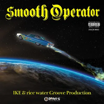 Smooth Operator by IKE & rice water Groove Production