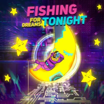 Fishing For Dreams Tonight by Rellz tha Postman