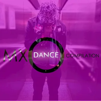 MXO Dance Compilation by Mxo