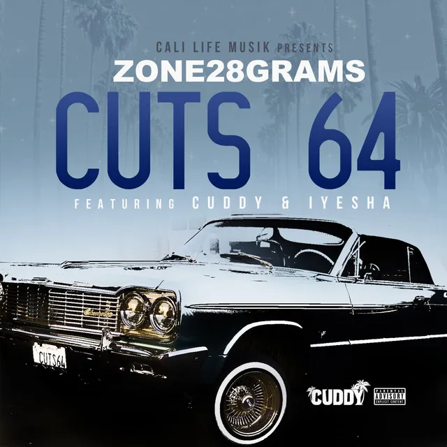 Cuts 64 (feat. Cuddy & Iyesha)