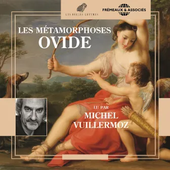 Ovide - les métamorphoses by Michel Vuillermoz