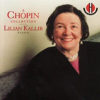 A Chopin Collection by Lilian Kallir