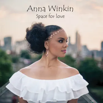 Space for Love by Anna Winkin