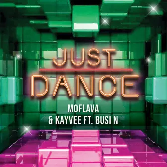 Just Dance by Mo Flava