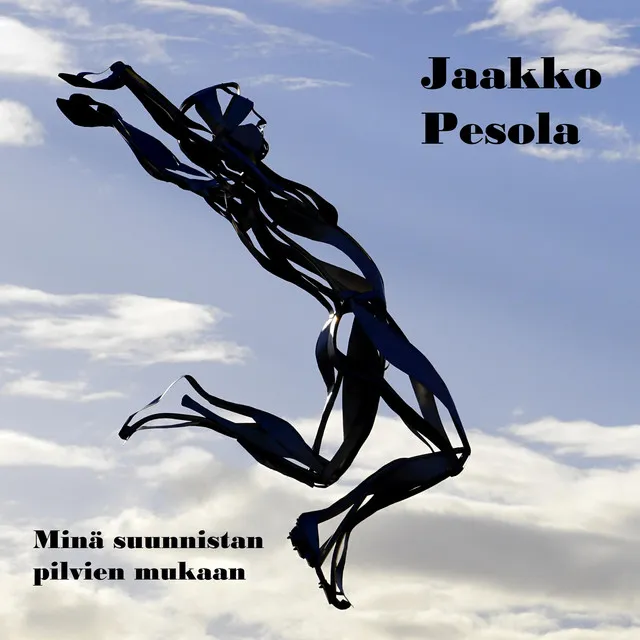 Minä suunnistan pilvien mukaan