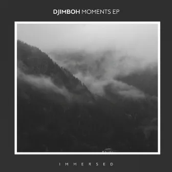 Moments EP by djimboh