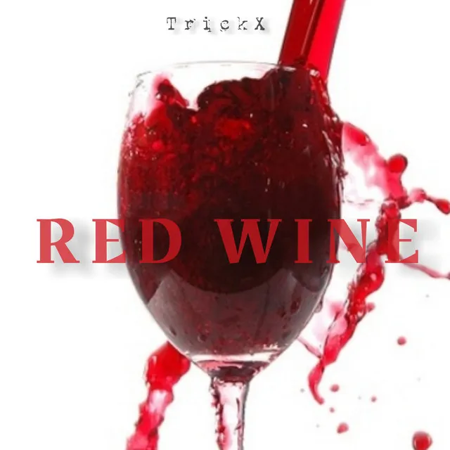 RED WINE - Remix