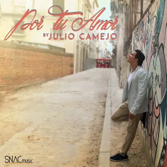 Por Tu Amor by Julio Camejo