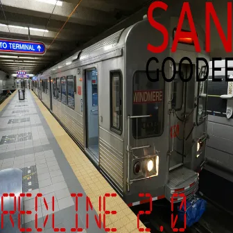 Redline 2.0 by San Goodee