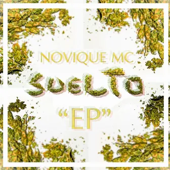 Suelto by Novique MC