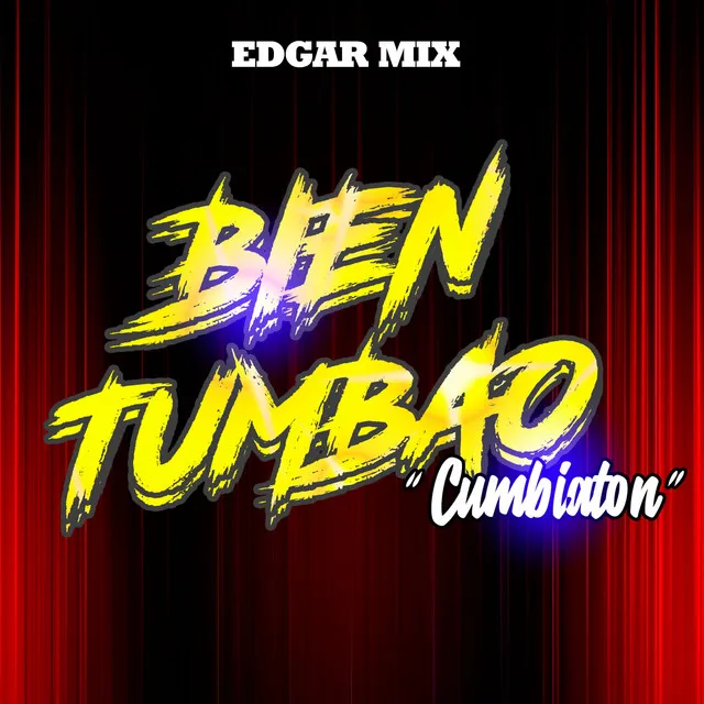 Bien Tumbao "Cumbiaton"