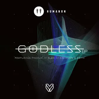 Godless EP by Humanon