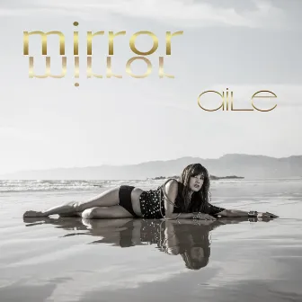 mirror by AILE