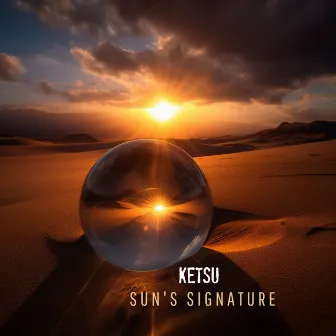 Sun's Signature by Ketsu