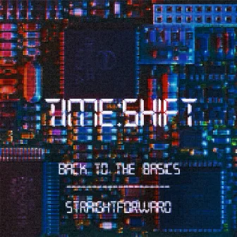 Back to the Basics / Straightforward by Timeshift