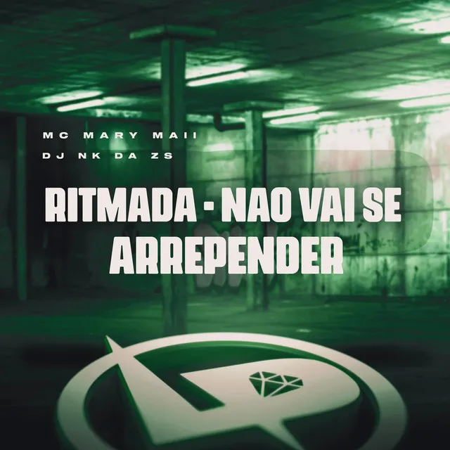 Ritmada - Não Vai Se Arrepender