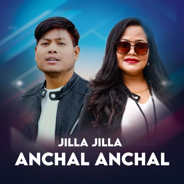 JILLA JILLA ANCHAL ANCHAL - Freestyle