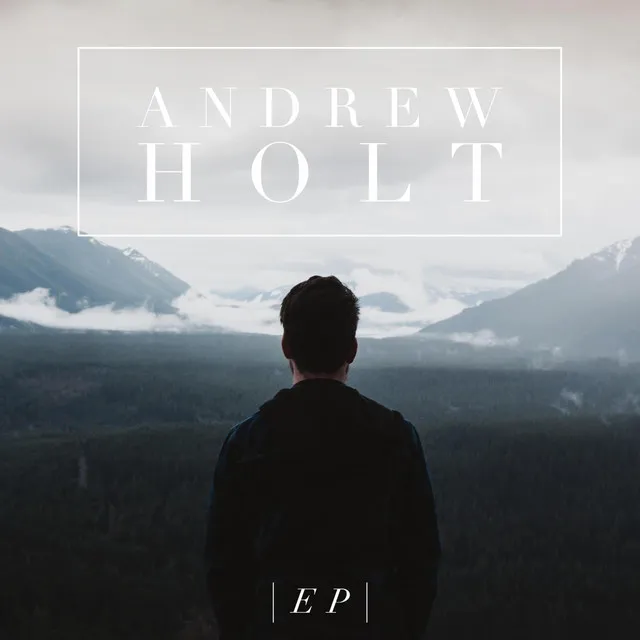 Andrew Holt EP