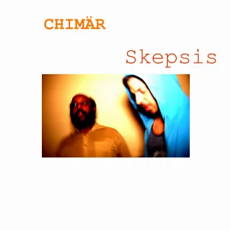 Skepsis by Chimär